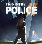 This Is the Police 2